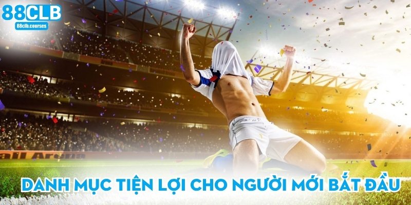 Danh mục tiện lợi cho người mới bắt đầu