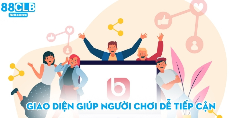 Đăng Nhập 88CLB - Hướng Dẫn Hữu Ích Nhất Cho Người Chơi 2 Giao diện giúp người chơi dễ tiếp cận